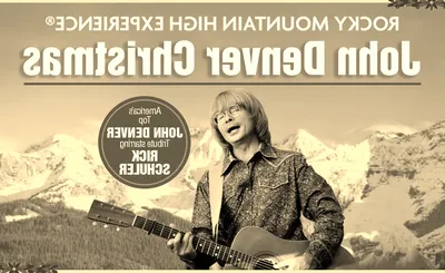 Rocky Mountain High Experience - A John Denver Christmas